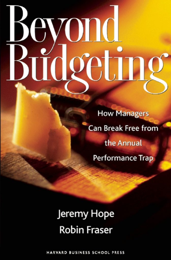 Gavin's Friday Reads: Beyond Budgeting by Jeremy Hope and Robin Fraser