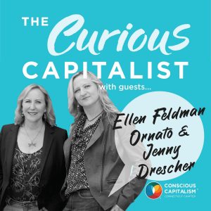 The Curious Capitalist podcast cover with Ellen Feldman Ornato and Jenny Drescher