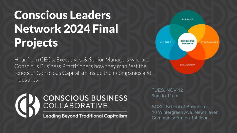 Conscious Leaders Network 2024 Final Projects